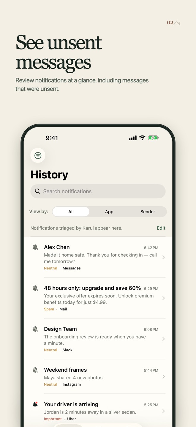 See unsent messages. Review notifications at a glance, including messages that were unsent.